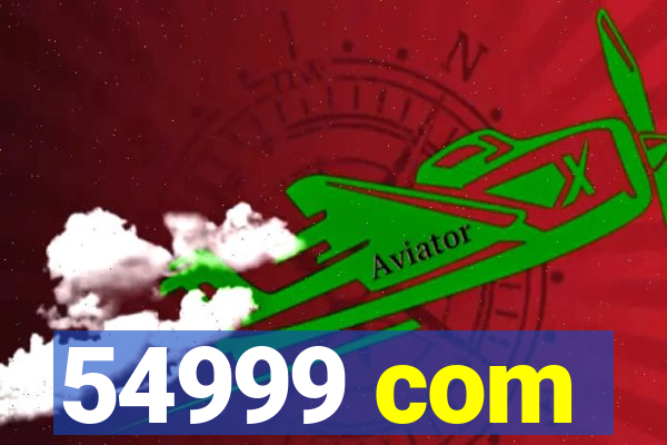 54999 com